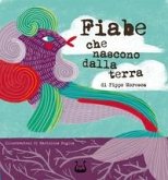 Fiabe che nascono dalla terra Fiabe che nascono dalla terra