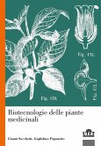Biotecnologie delle piante medicinali Biotecnologie delle piante medicinali