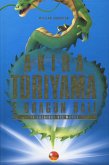 Akira Toriyama e Dragon Ball. Il creatore del manga Akira Toriyama e Dragon Ball. Il creatore del manga