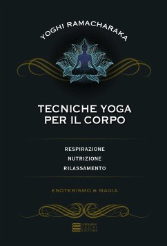 Cover Tecniche yoga per il corpo. Respirazione, nutrizione, rilassamento