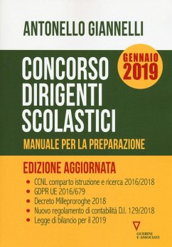 Concorso dirigenti scolastici. Manuale per la preparazione - Giannelli, Antonello