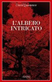 L' albero intricato L' albero intricato
