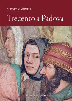 Trecento a Padova Cover Trecento a Padova
