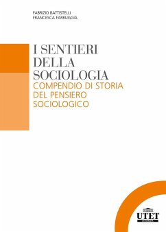 Cover I sentieri della sociologia. Compendio di storia del pensiero sociologico