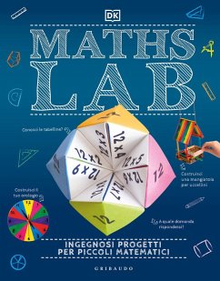 Cover Maths Lab. Ingegnosi progetti per piccoli matematici