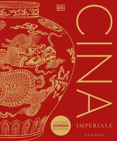 Cover Cina imperiale. La storia illustrata definitiva
