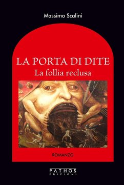 La Porta di Dite. La follia reclusa Cover La Porta di Dite. La follia reclusa