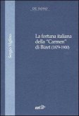 La fortuna italiana della 'Carmen' di Bizet (1879-1900)