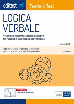 EdiTest. Logica verbale. Metodi di ragionamento logico-deduttivo con raccolta di quiz tratti da prove ufficiali - Balido, Giuseppe