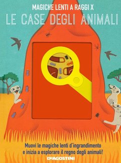 Cover Le case degli animali. Magiche lenti a raggi X