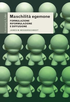 Cover Maschilità egemone. Formulazione, riformulazione e diffusione