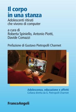 Cover Il corpo in una stanza. Adolescenti ritirati che vivono di computer