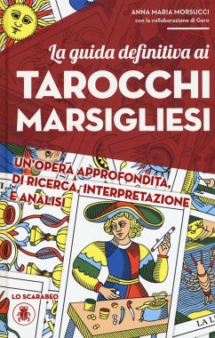 Cover La guida definitiva ai tarocchi marsigliesi