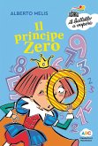 Il principe Zero Il principe Zero