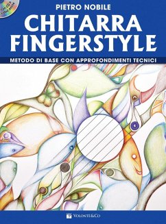 Chitarra fingerstyle. Metodo di base con approfondimenti tecnici - Nobile, Pietro