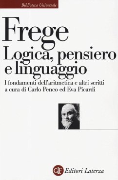 Cover Logica, pensiero e linguaggio. I fondamenti dell'aritmetica e altri scritti
