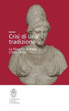 Cover Crisi di una tradizione. La filosofia in Italia (1945-1970)