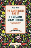 The Canterville ghost-Il fantasma di Canterville. Testo italiano a fronte e note linguistiche The Canterville ghost-Il fantasma di Canterville. Testo italiano a fronte e note linguistiche