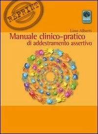 Cover Manuale clinico-pratico di addestramento assertivo