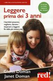 Leggere prima dei 3 anni Leggere prima dei 3 anni