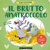 Il brutto anatroccolo Il brutto anatroccolo