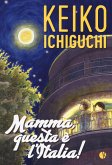 Mamma, questa è l'Italia! Mamma, questa è l'Italia!