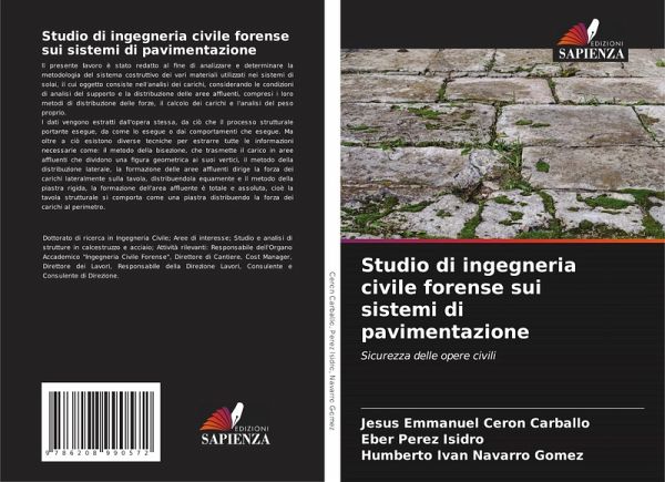 Studio di ingegneria civile forense sui sistemi di pavimentazione