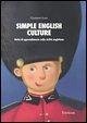 Simple english culture. Unità di apprendimento sulla civiltà anglofona