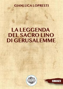 Cover La leggenda del sacro lino di Gerusalemme