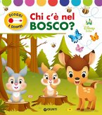 Chi c'e nel bosco? Scorri e scopri