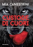 Custode di cuori. L'amicizia tra un ragazzo e un lupo nero Custode di cuori. L'amicizia tra un ragazzo e un lupo nero