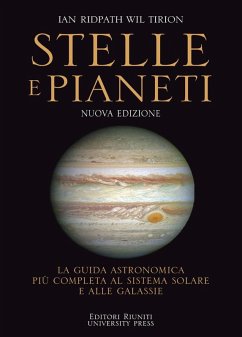 Stelle e pianeti. La guida più completa a stelle, pianeti, galassie e al sistema solare - Ridpath, Ian; Tirion, Wil