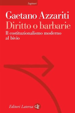 Cover Diritto o barbarie. Il costituzionalismo moderno al bivio