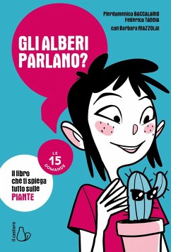 Cover Gli alberi parlano? Il libro che ti spiega tutto sulle piante. Le 15 domande