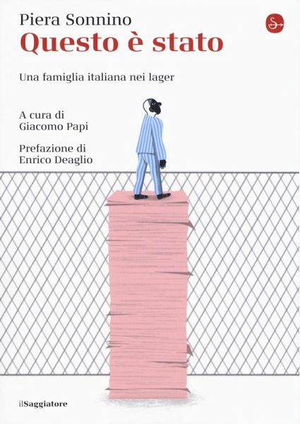 Questo è stato. Una famiglia italiana nei lager Questo è stato. Una famiglia italiana nei lager