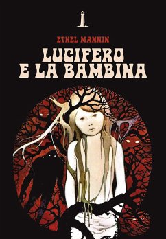 Lucifero e la bambina - Mannin, Ethel