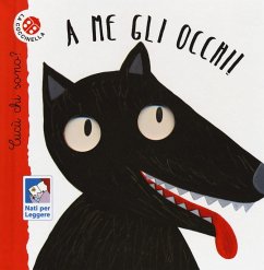 A me gli occhi! Cucù chi sono? - Giraldo, Maria Loretta; Bertelle, Nicoletta