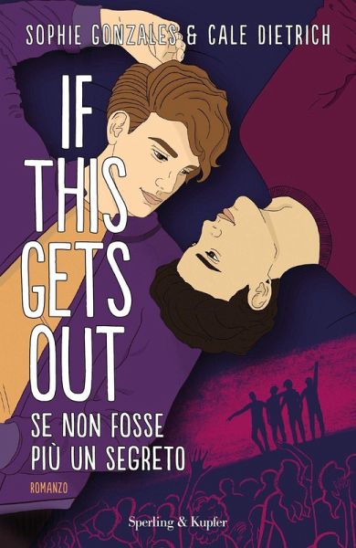 If this gets out. Se non fosse più un segreto If this gets out. Se non fosse più un segreto
