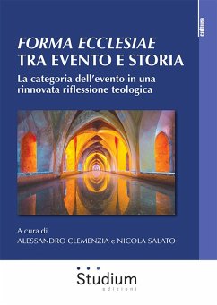 Cover Forma ecclesiae: tra evento e storia. La categoria dell'evento in una rinnovata riflessione teologica