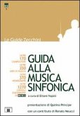 Guida alla musica sinfonica Guida alla musica sinfonica