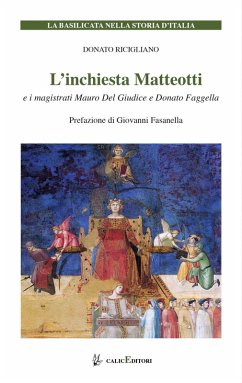 Cover L' inchiesta Matteotti e i magistrati Mauro Del Giudice e Donato Faggella