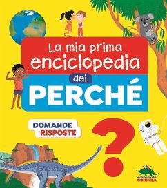 Cover La mia prima enciclopedia dei perché