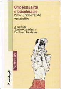 Cover Omosessualità e psicoterapie. Percorsi, problematiche e prospettive
