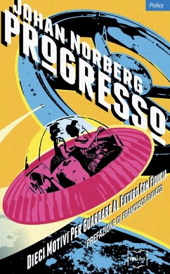 Cover Progresso. Dieci motivi per guardare al futuro con fiducia