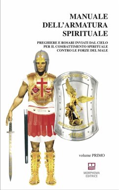 Cover Preghiere e Rosari inviati dal Cielo per il combattimento spirituale contro le forze del male