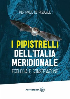 Cover I pipistrelli dell'Italia meridionale. Ecologia e conservazione
