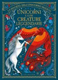 Unicorni e altre creature leggendarie. La società dell'unicorno magico Unicorni e altre creature leggendarie. La società dell'unicorno magico