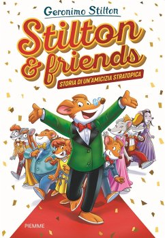 Cover Stilton & friends. Storia di un'amicizia stratotopica