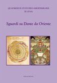 Sguardi su dante da oriente Sguardi su dante da oriente