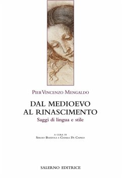 Dal Medioevo al Rinascimento. Saggi di lingua e stile - Mengaldo, Pier Vincenzo